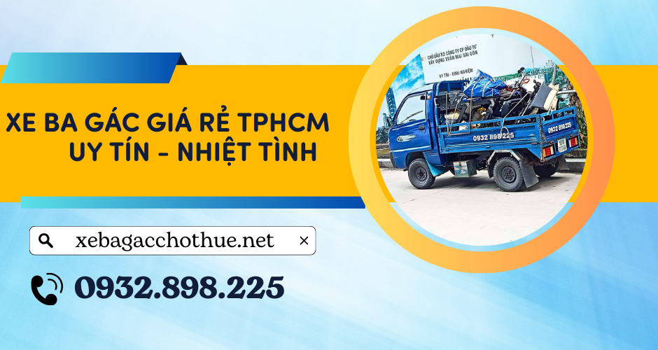 Lưu ngay dịch vụ xe ba gác chở hàng giá rẻ tphcm và uy tín nhất